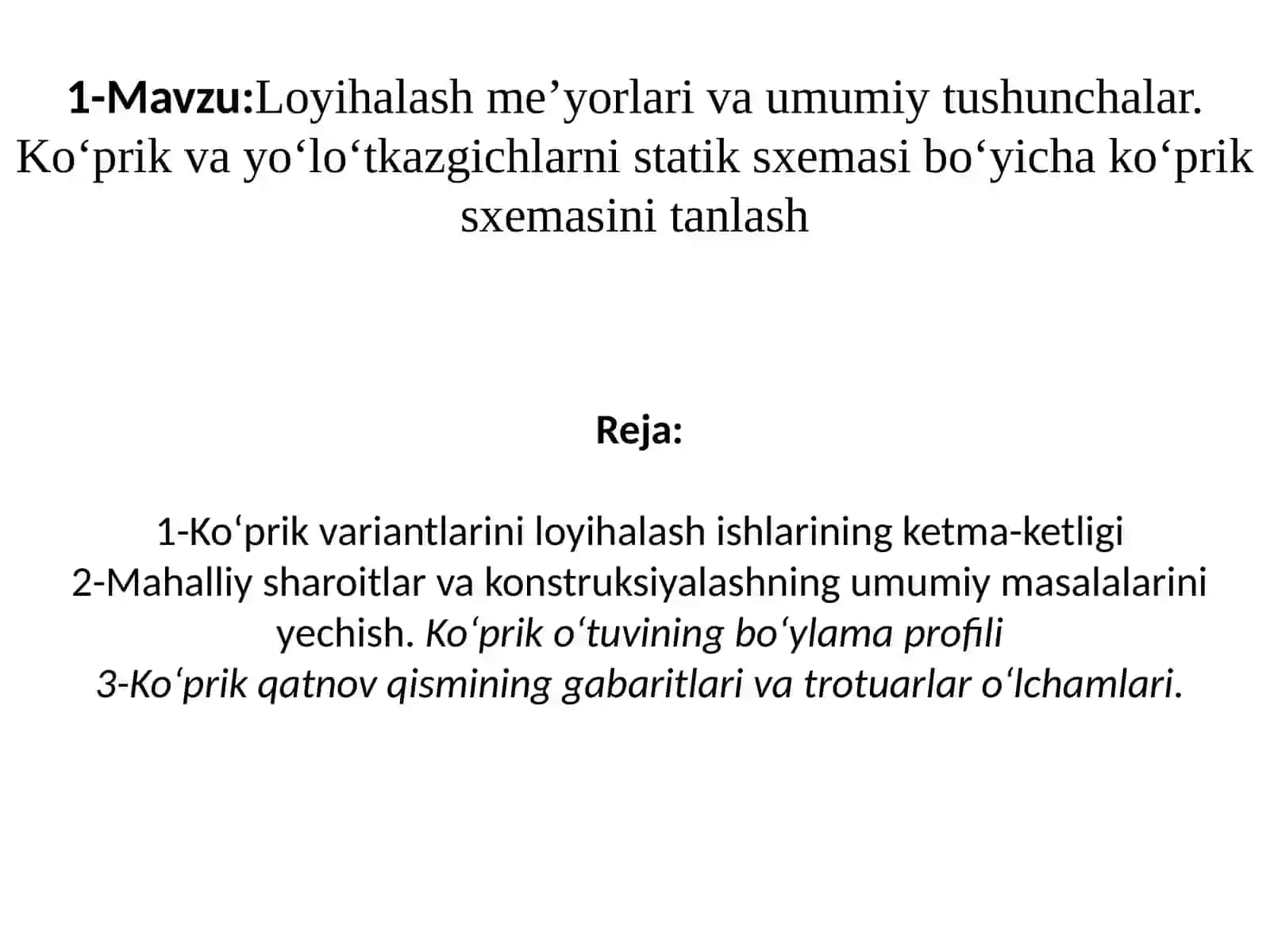 Amaliy ishlar - Ko‘priklarni loyihalash 2