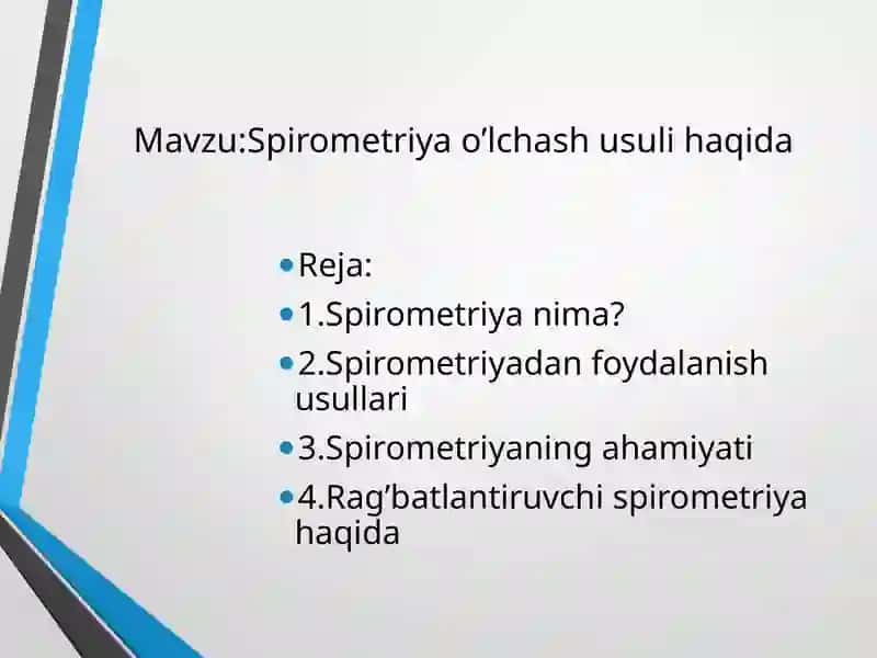 Spirometriya o’lchash usuli haqida 2