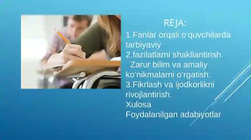 Fanlar orqali o'quvchilarda tarbiyaviy fazilatlarni shakllantirish 2
