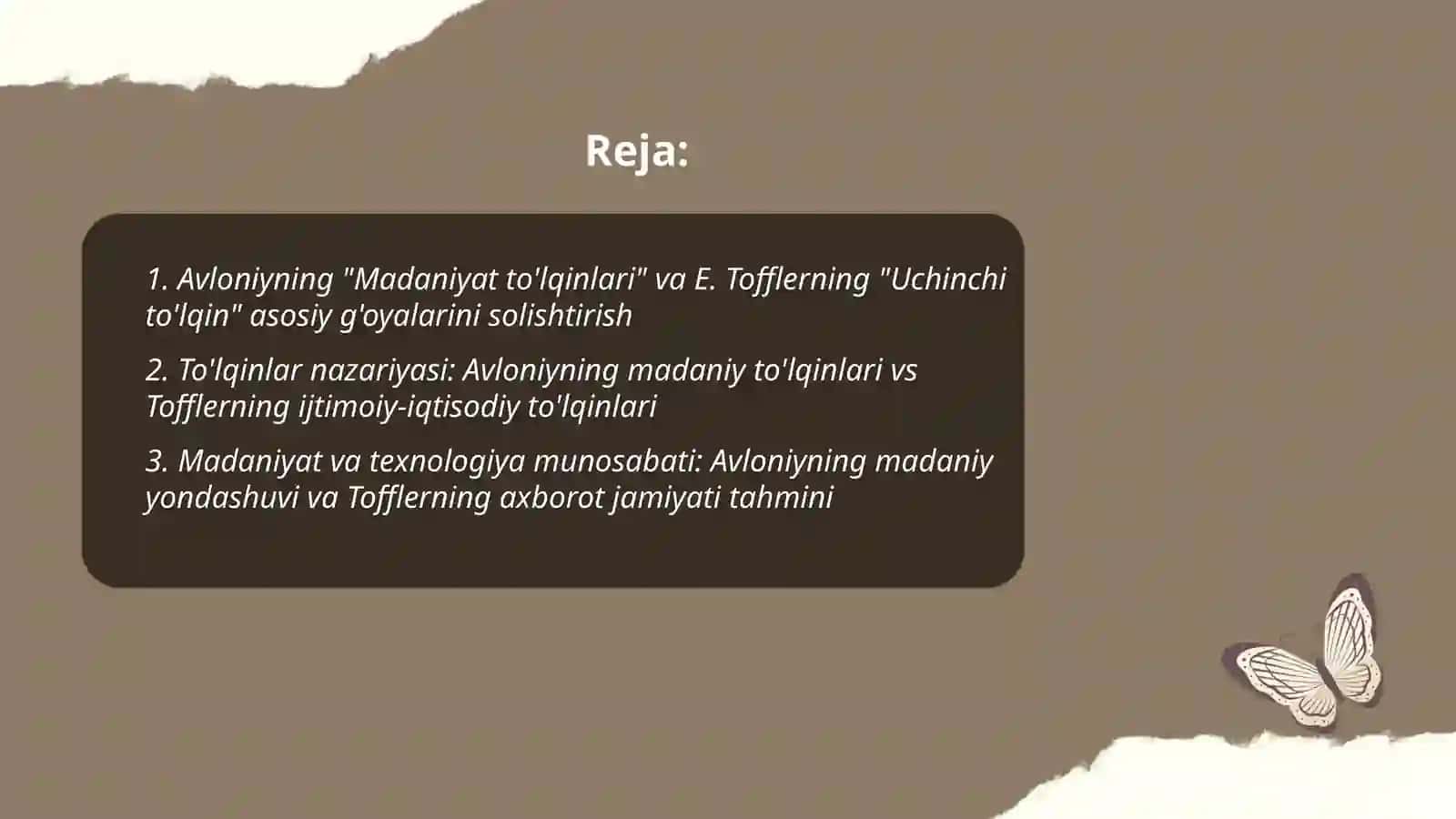 Avloniyning "Madaniyat to'lqinlari" maqolasi va E.Tofflerning "Uchinchi to'lqin "sarin qiyosiy tahlil etish 2