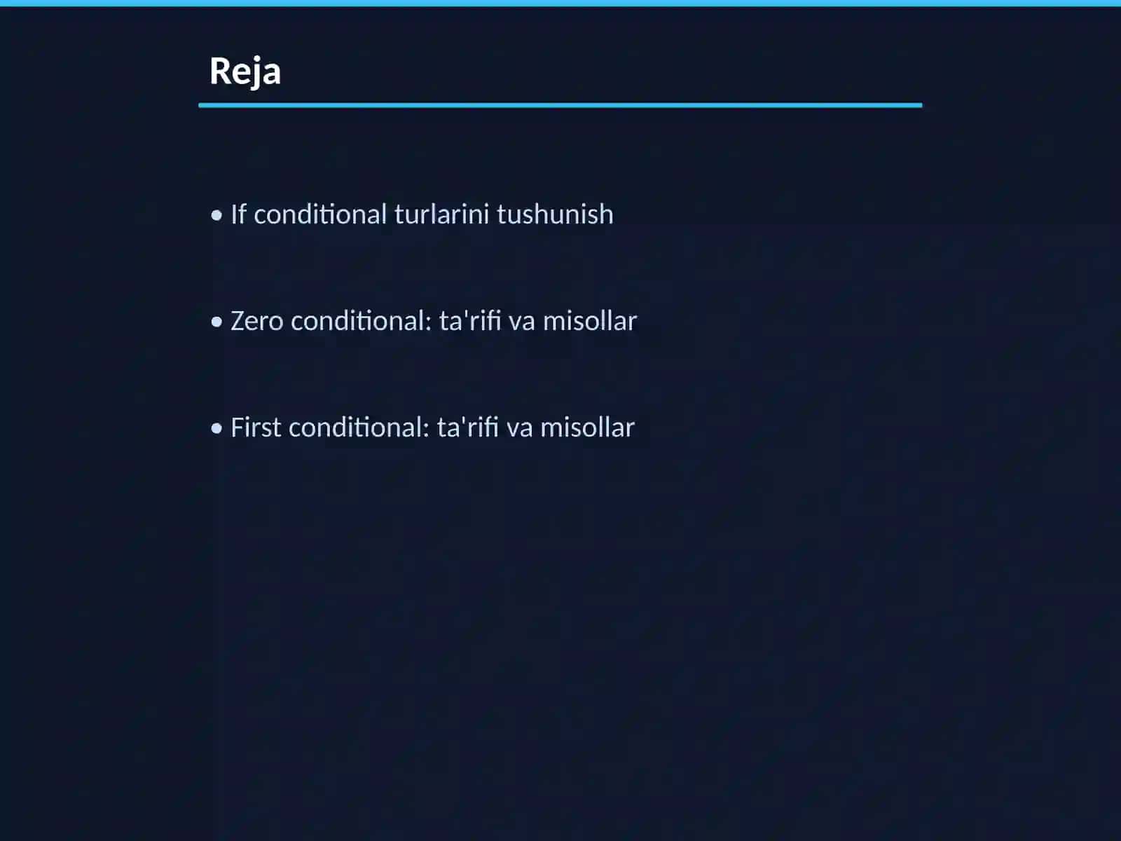 If conditional ingliz tilida 2