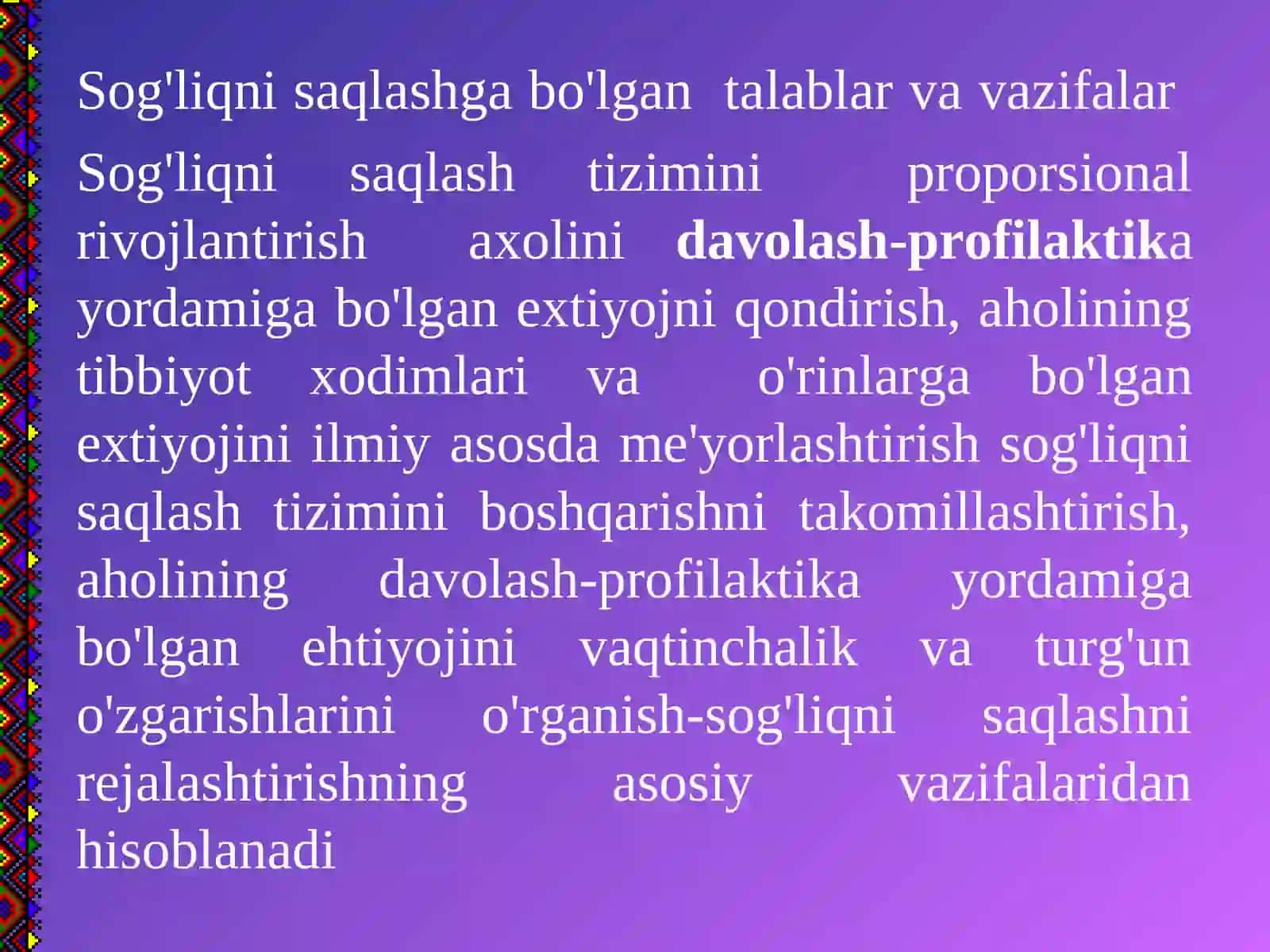 Sog'liqni saqlashga bo'lgan talablar va vazifalar 2