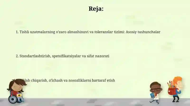 Tishli uzatmalarning o'zaro almashinuvi va toleranslar tizimi: Asosiy tushunchalar 2