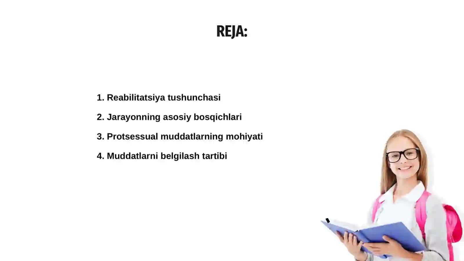 Reabilitatsiya. Protsessual muddatlar va chiqimlar 2
