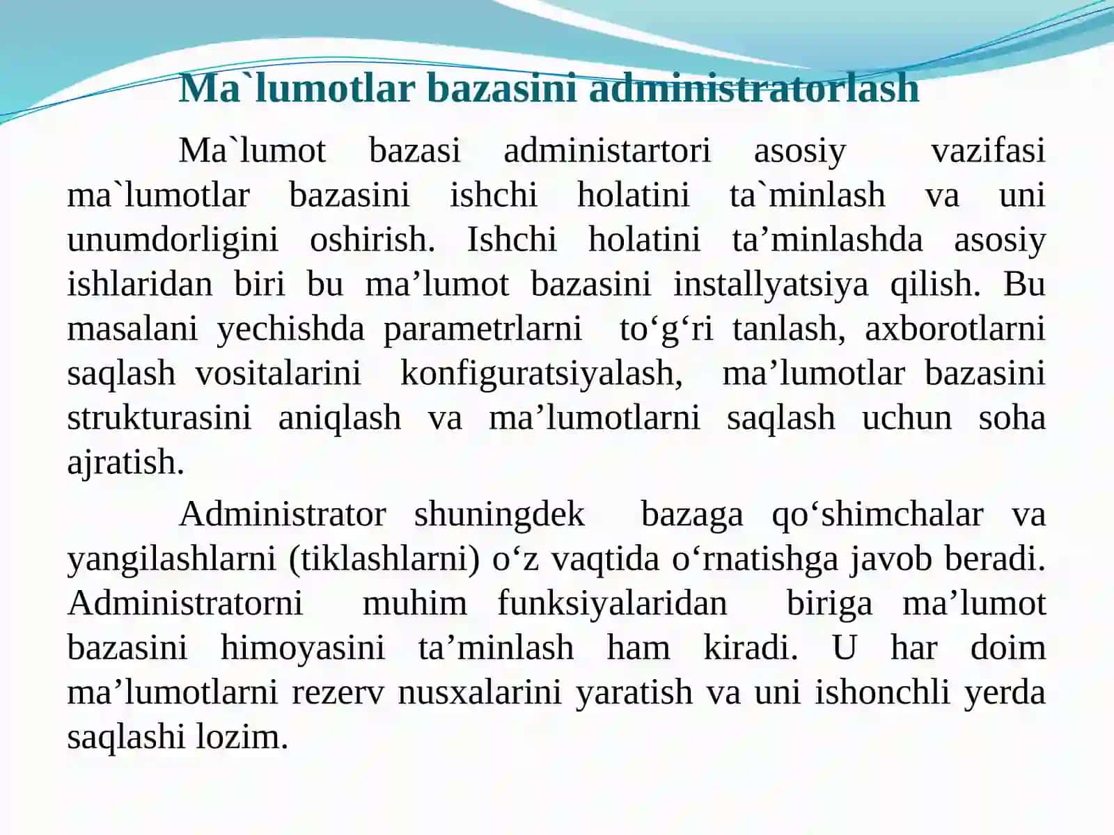 Ma’lumotlar bazasini administratorlash va xavfsizligini ta’minlash 2