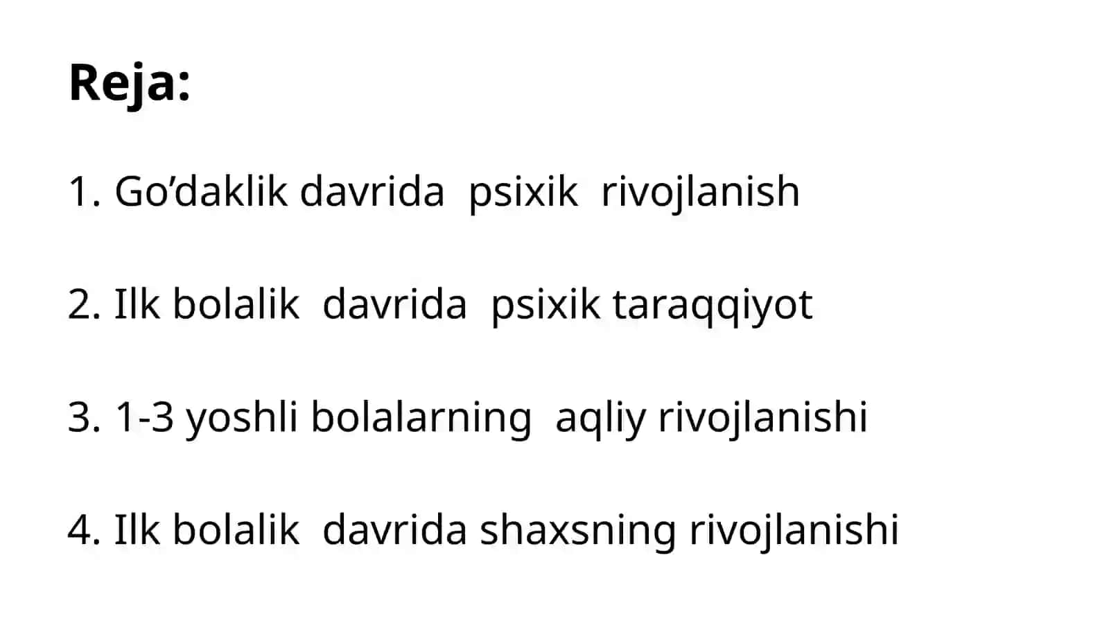 Ontogenezning ilk bosqichlarida psixik rivojlanish xususiyatlari 2
