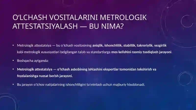 O'lchash vositalarini metrologik attestatsiyalash 2