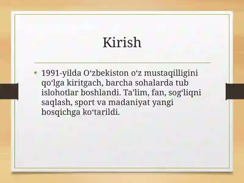 Mustaqillik yillarida O’zbekiston fan, ta’lim, sport, san’at, adabiyot va sog’liqni saqlash tizimi rivoji 2