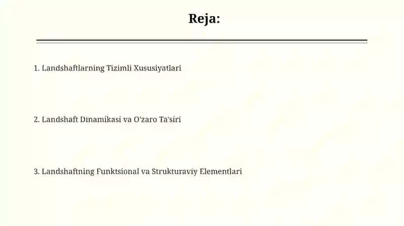 Landshaftlarning tizim sifatidagi xususiyatlari 2