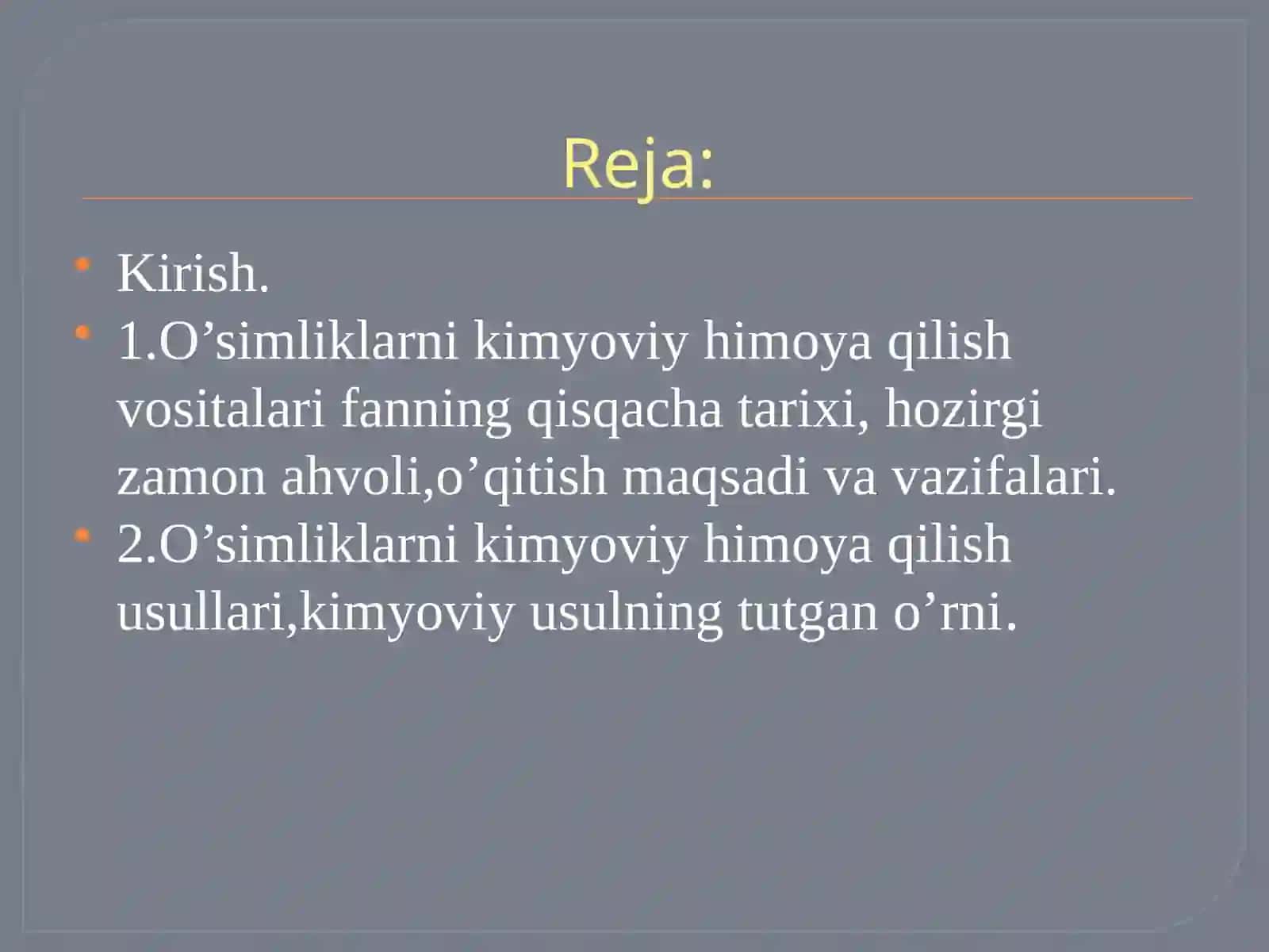 O’simliklarni kimyoviy himoya qilishnig tashkiliy va xo’jalik agronomik tadbirlarini o’rganish 2