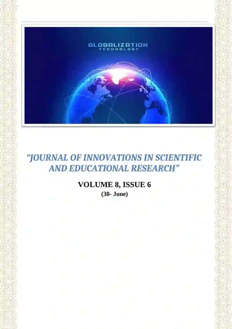 JOURNAL OF INNOVATIONS IN SCIENTIFIC AND EDUCATIONAL RESEARCH 2
