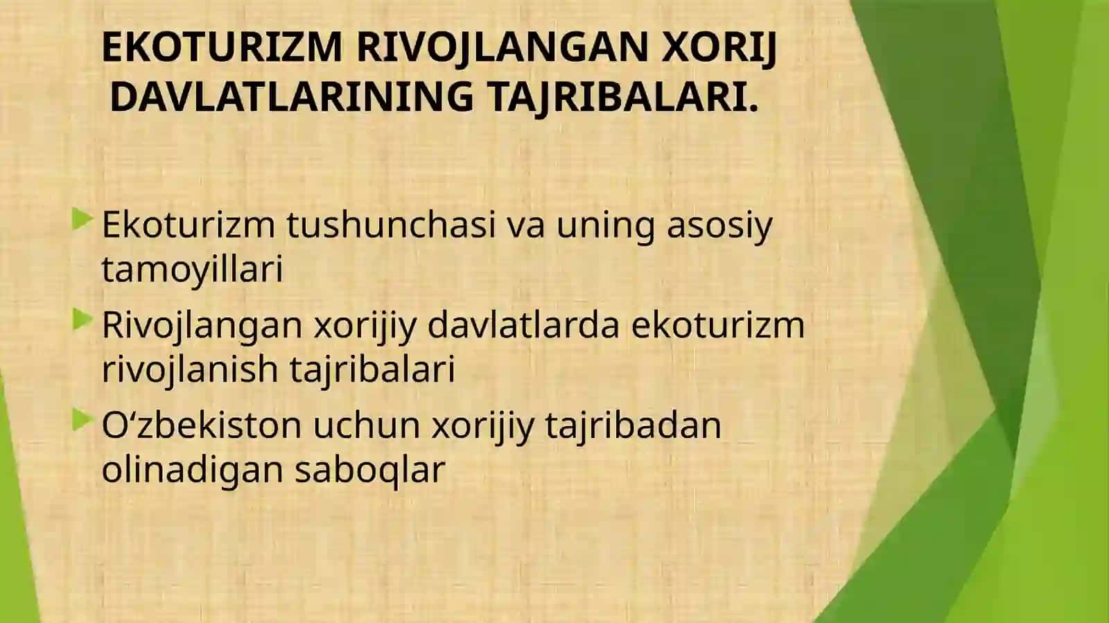 Ekoturizm RIVOJLANGAN XORIJ DAVLATLARINING TAJRIBALARI 2