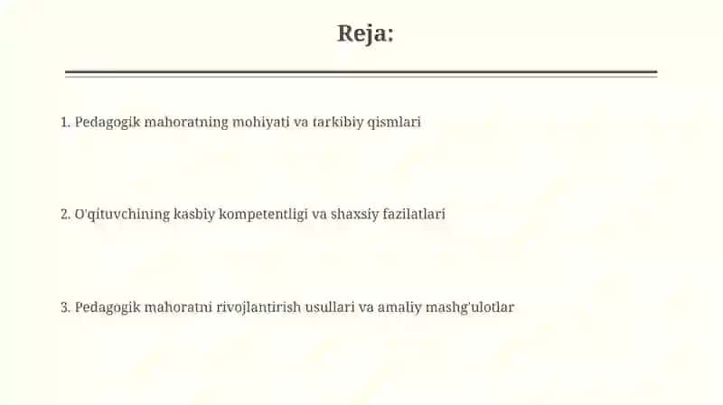 Pedagogik mahorat asoslari va uning tarkibiy qismlari 2