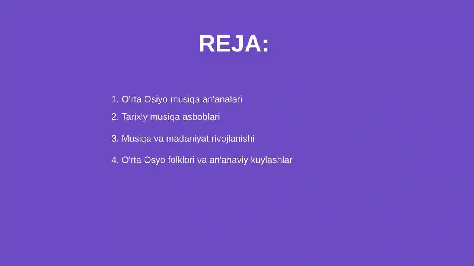 O’rta Osiyo xalqlarining musiqa va madaniyat tarixi slayd 2