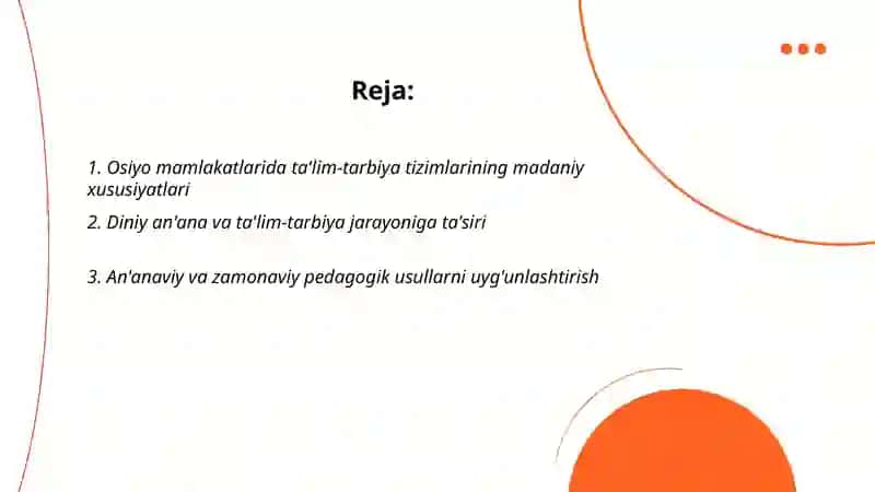 Osiyo davlatlarida ta'lim -tarbiya jarayonining o'ziga xos xususiyatlari 2