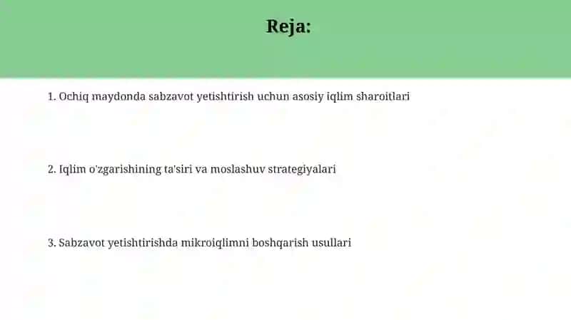 Ochiq yerlarda sabzavot yetishtirishning iqlimiy shart sharoitlari 2