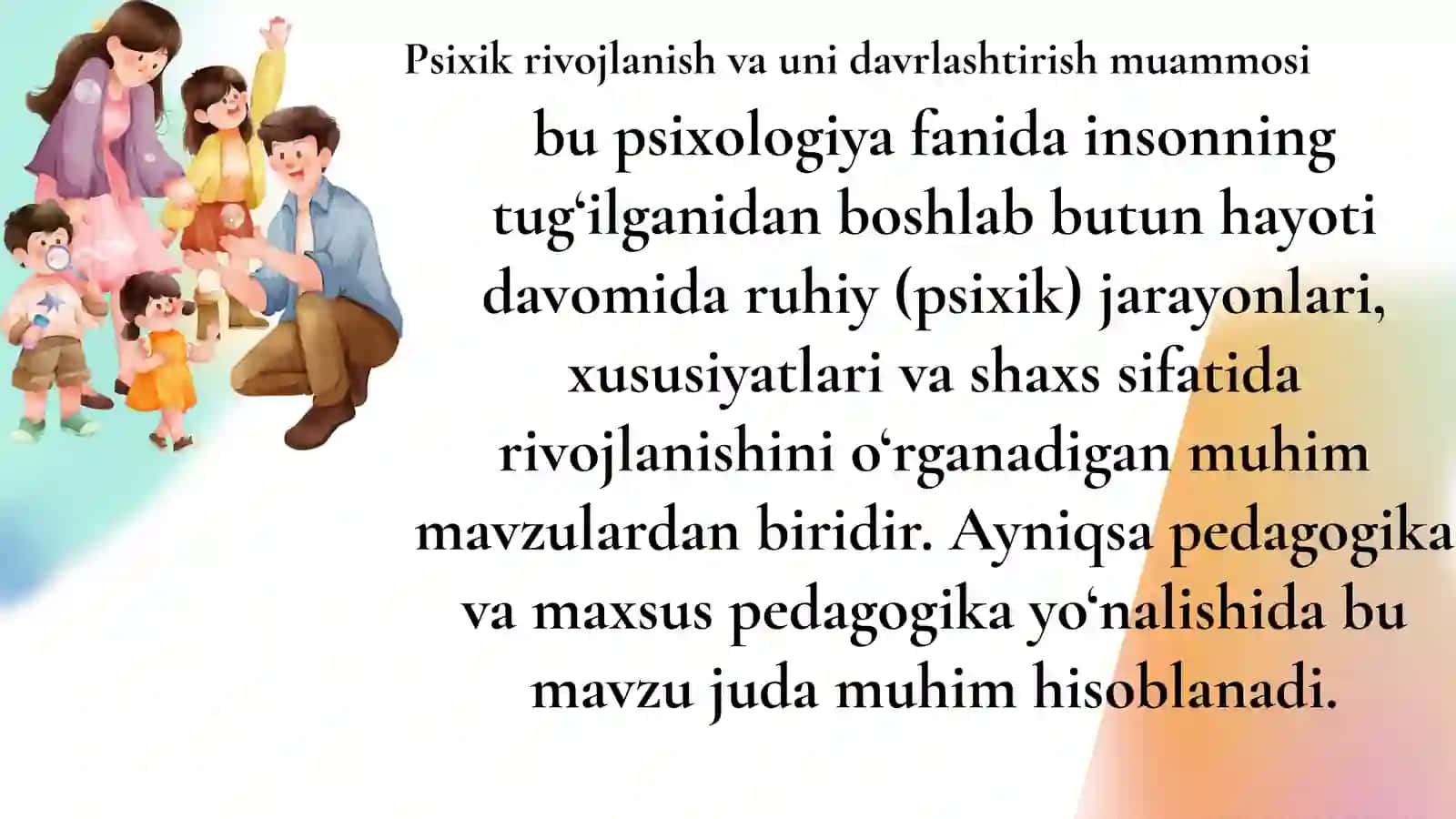 Psixik rivojlanish va uni davrlashtirish muammosi 2