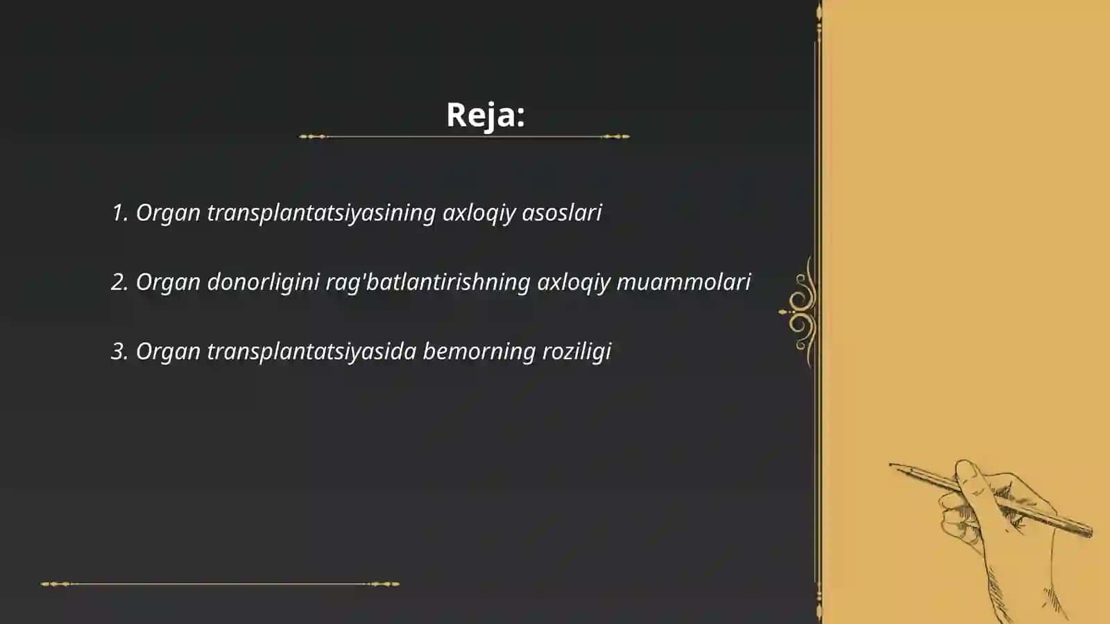 Organ transplantatsiyasining axloqiy va huquqiy muammolari.Transplantalogiya 2