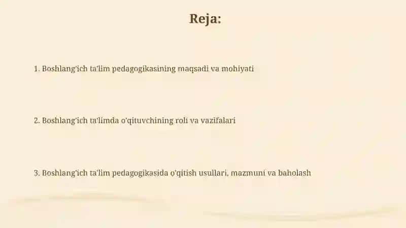 Boshlangʻich taʼlim pedagogikasi fanining maqsadi va vazifalari 2