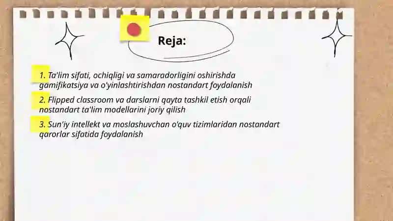 Ta'lim sifati, ochiqligi va samaradorligini oshirish uchun nostandart qarorlardan foydalanish 2