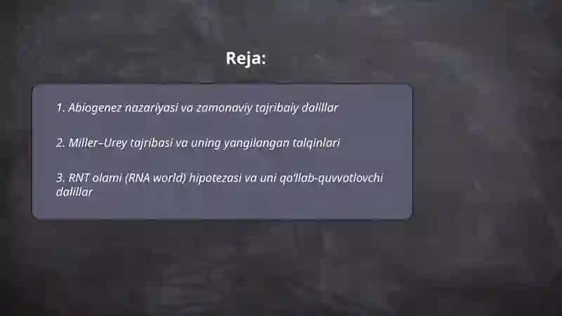 Hayotning paydo bo'lishi to'g'risida hozirgi zamon qarashlari 2