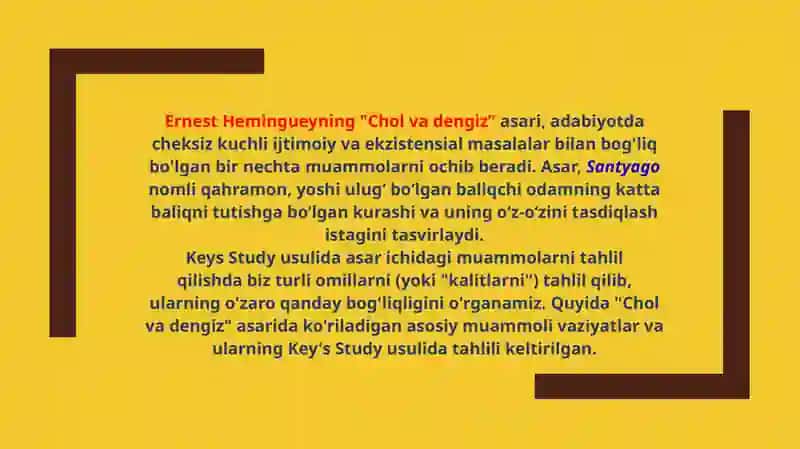 ERNEST HEMINGUEY “CHOL VA DENGIZ” ASARIDAGI MUAMMOLI VAZIYATLARI 2