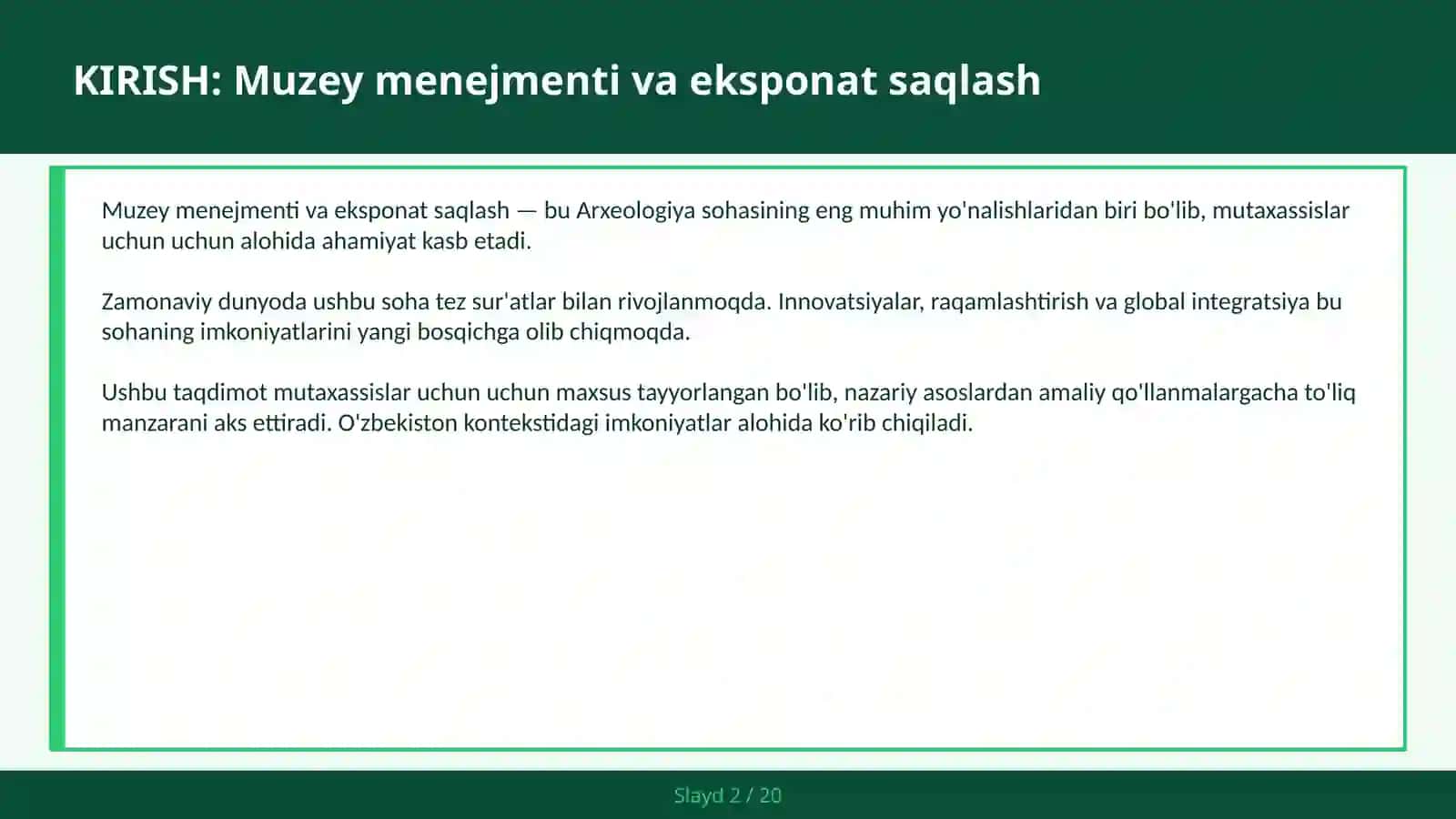 MUZEY MENEJMENTI VA EKSPONAT SAQLASH 2