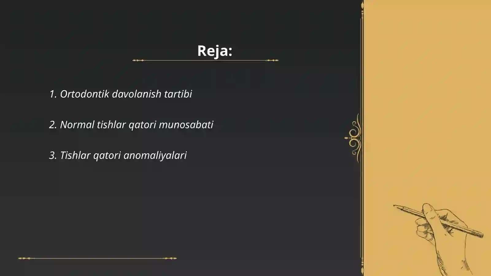 Ortodontik davolanish tartibi 2