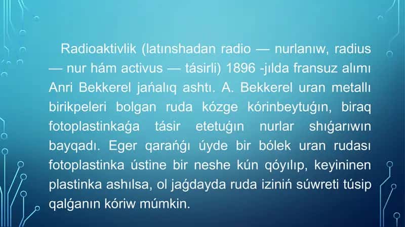Radioaktivlik. alfa, betta, gamma radioaktivlik. Radioaktiv jıljıw nızamı. Atom yadrosÍnÍń baylanÍs 2