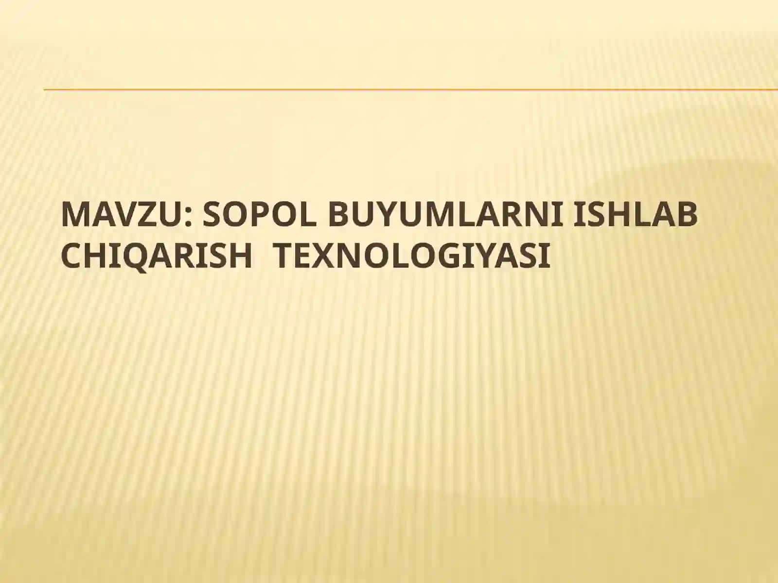 sopolbuyumlarniishlabchiqarishtexnologiyasi 2