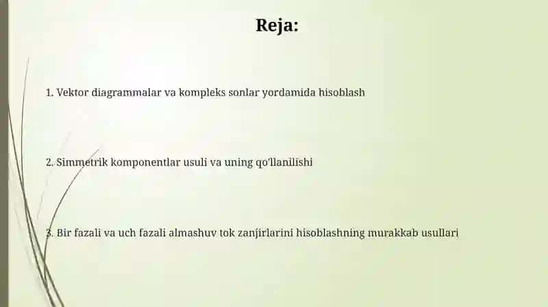 Bir fazali va uch fazali o’zgaruvchan tok zanjirlarining hisoblashning kompleks usuli 2
