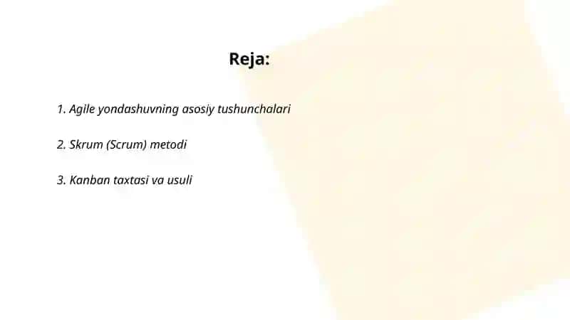 Agile yondashuvning asosiy tushunchalari 2