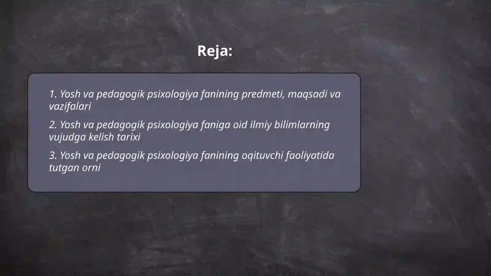 Yosh va pedagogik psixologiya fanining tadqiqot sohasi va muammolari 2