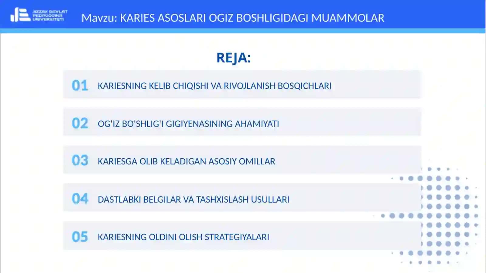 KARIES ASOSLARI OGIZ BOSHLIGIDAGI MUAMMOLAR 2