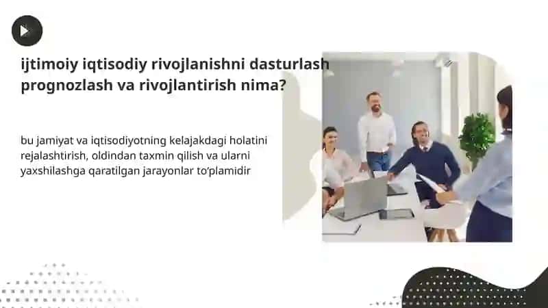 IJTIMOIY IQTISODIY RIVOJLANISHNI DASTURLASH PROGNOZLASH VA RIVOJLANTIRISH 2