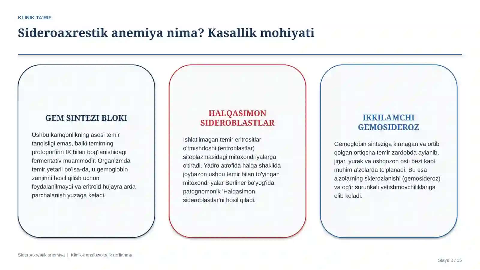 Sideroaxrestik anemiya — etiologiya, patogenez, klinika, diagnostika va davolash prinsiplari | 15 sl 2