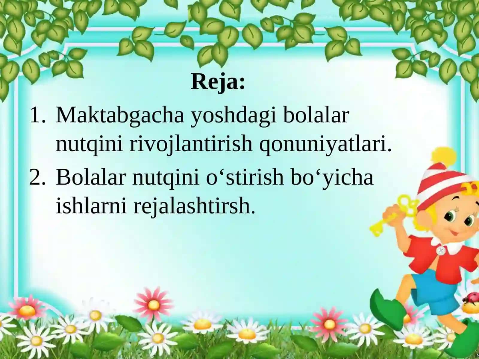Maktabgacha talim tashkilotlarida nutqni rivojlantirishga doir ishlar tizimi 2