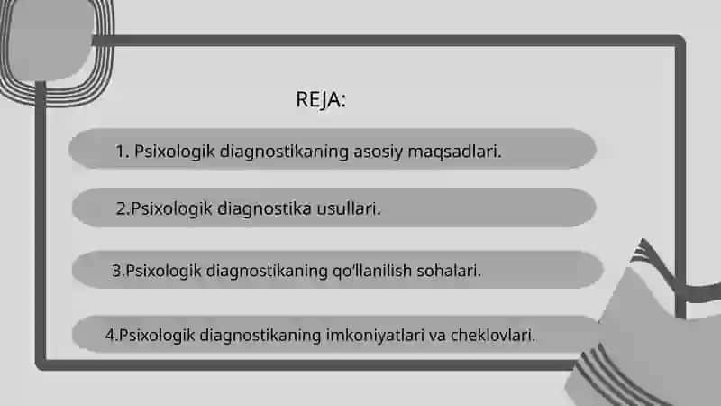 Psixologik diagnostika va ularning imkoniyatlari 2