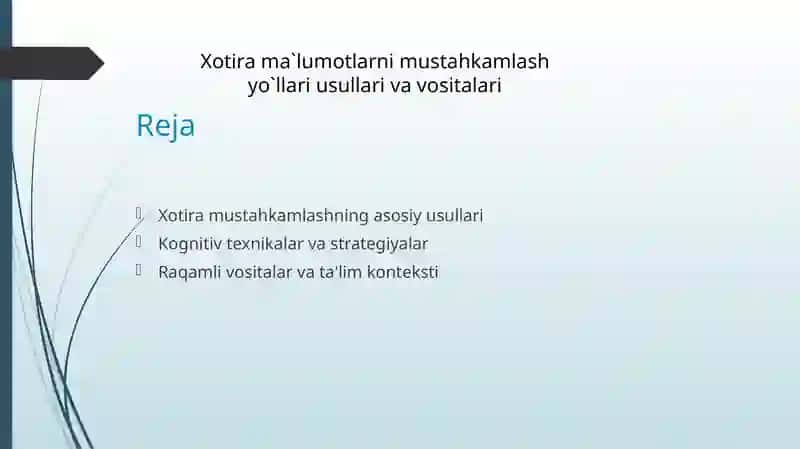 Xotira ma`lumotlarni mustahkamlash yo`llari usullari va vositalari 2