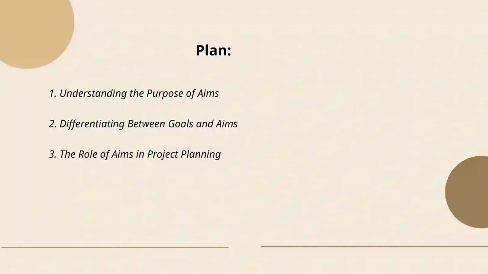 Identifying and selecting aims 2