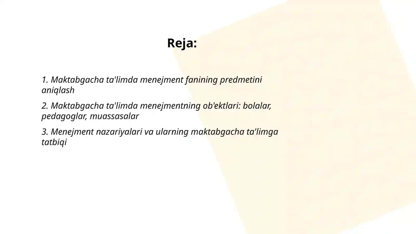 Maktabgacha talimda menejment fanining predmeti va ob'yekti 2