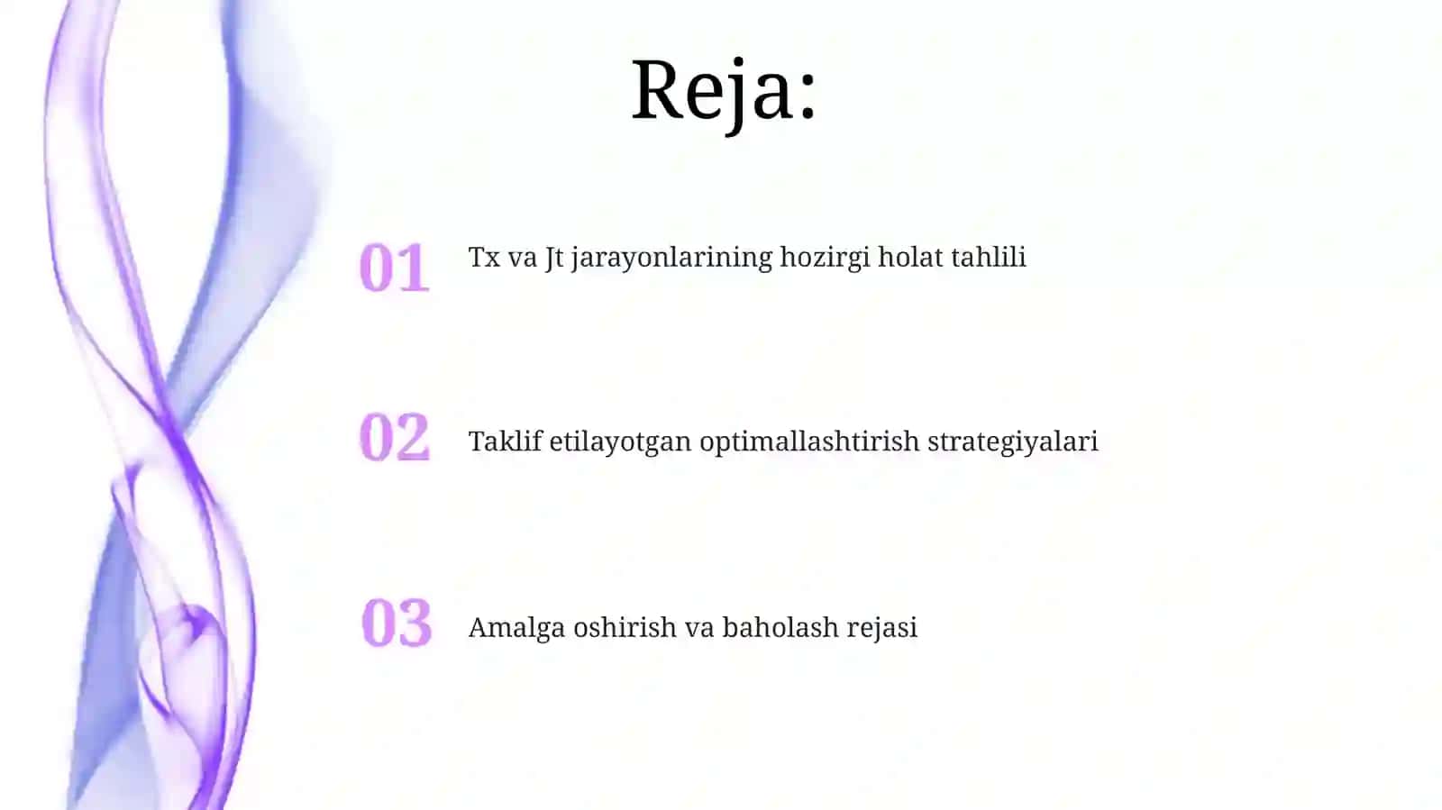 Tx va Jt jarayonlarining hozirgi holat tahlili 2