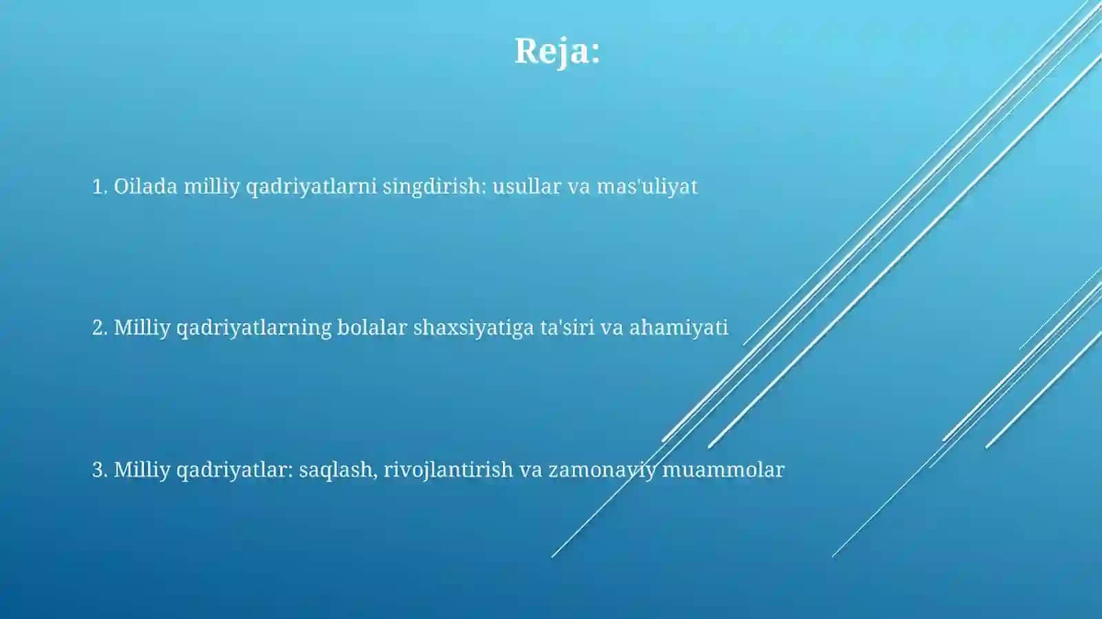 Oilada farzandlarni ma’naviy va axloqiy tarbiyalashda milliy qadriyatlar 2