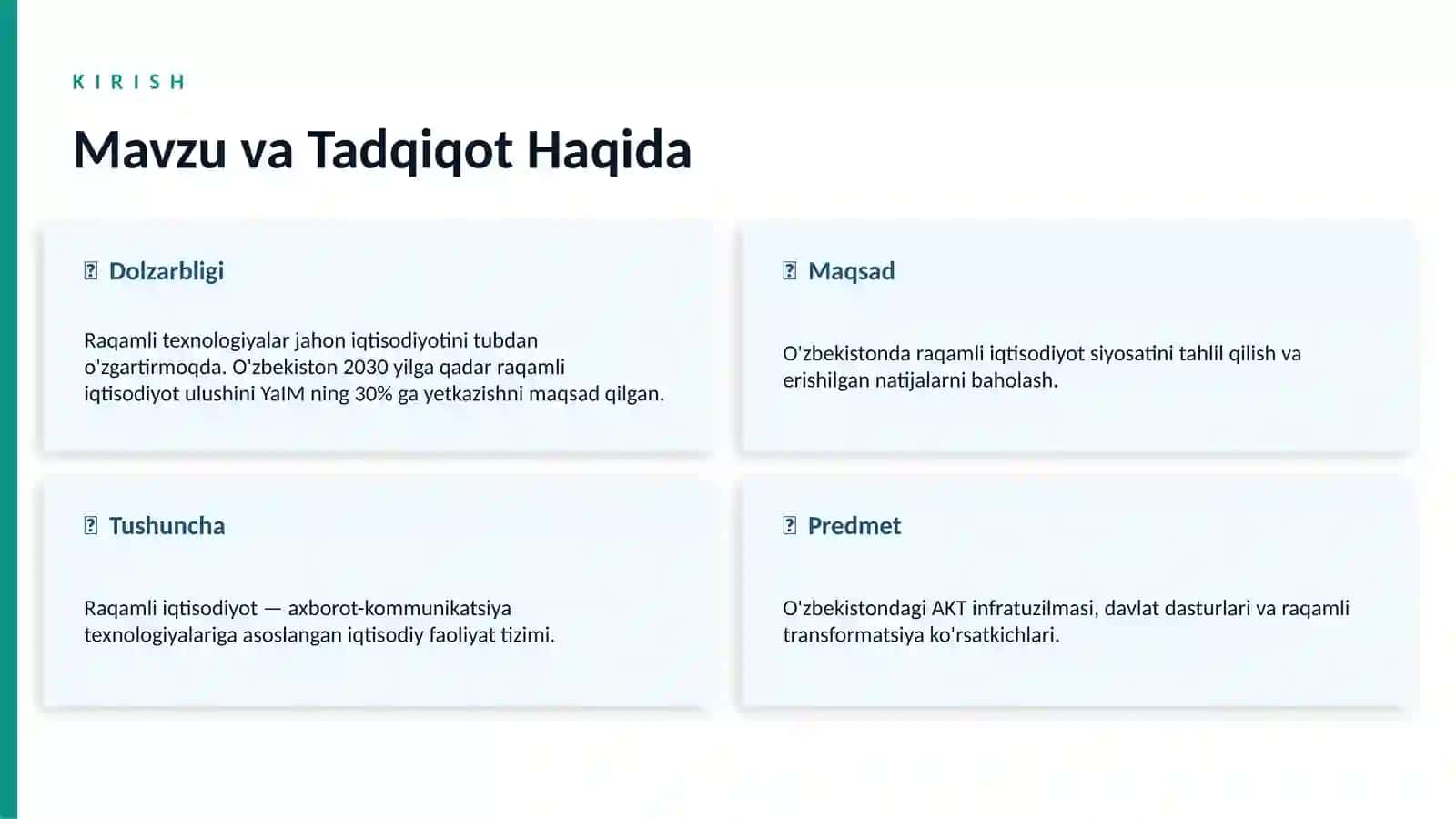 O'zbekistonda raqamli iqtisodiyot bo'yicha olib borilayotgan siyosat va erishgan natijalari 2