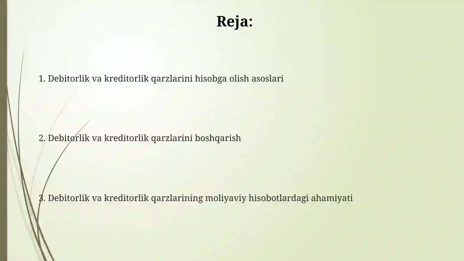 Debitor vakreditor qarzdorliklarni buxgalteriya hisobida aks ettirish 2