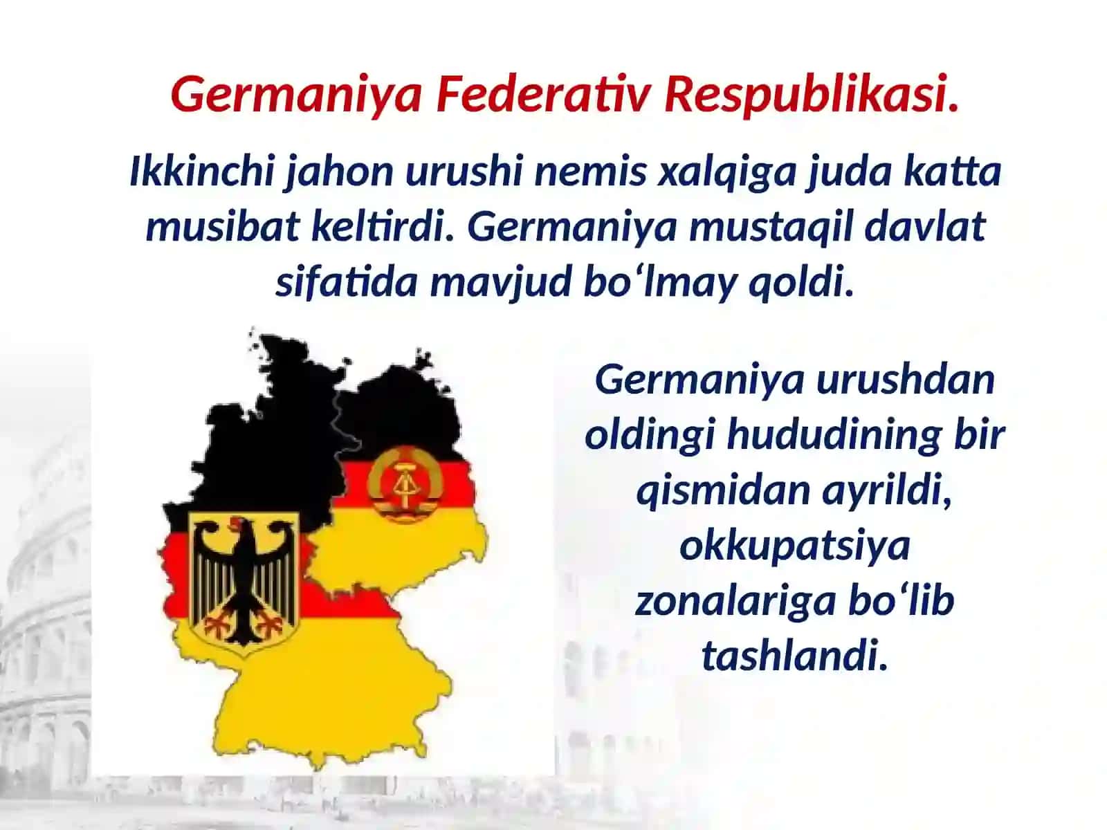1946 –1991-yillardaGermaniyavaItaliya 10-sinfJahontarixifanidarsligiasosida22-mavzu GermaniyaFederativRespublikasi 2