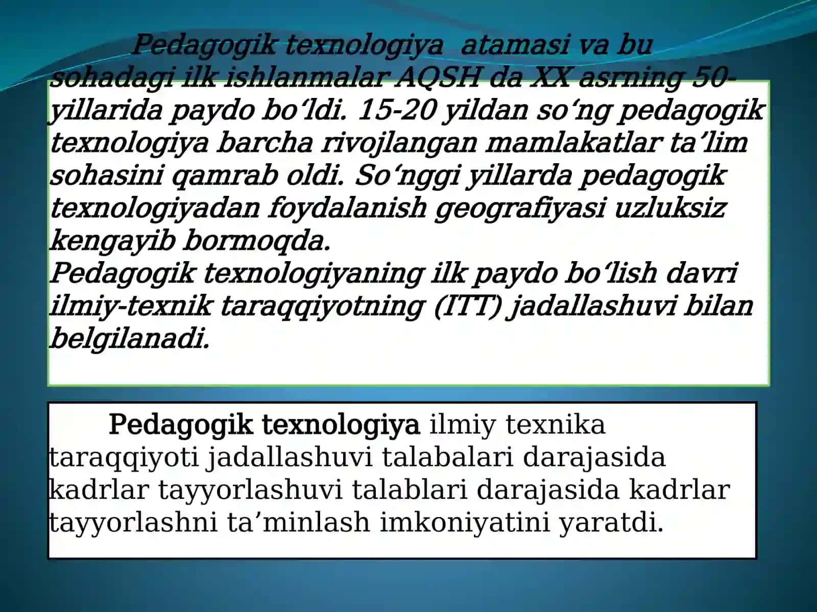 Pedagogik texnologiya tushunchasi ilmiy asoslari, uning kategoriya va tamoyillari 2