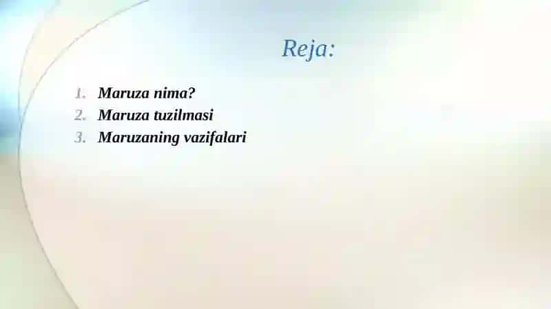 Maruza haqida ma’lumot. Maruza tuzilmasi. 2