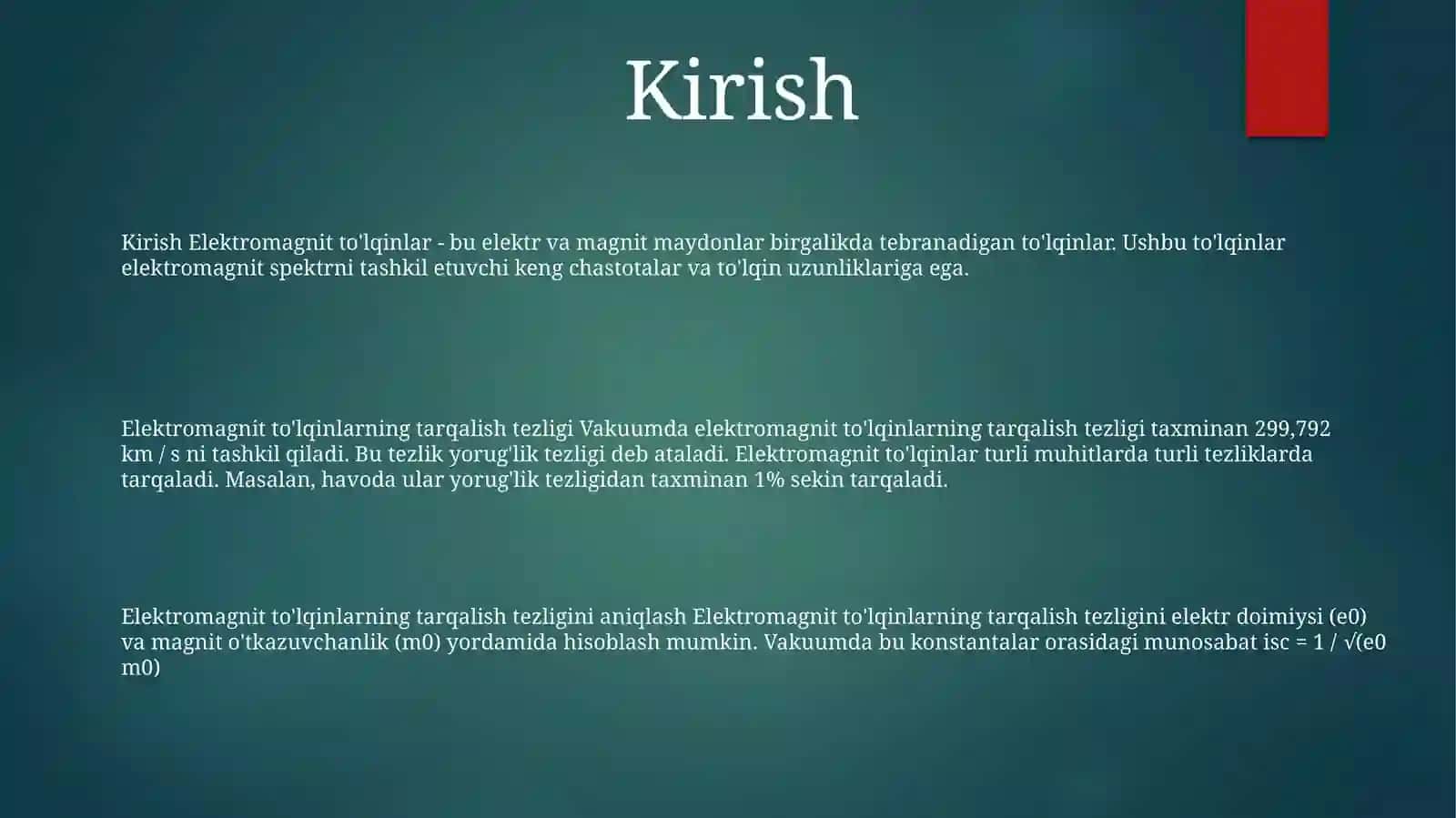 Elektromagnit ToʻLqinlarning Tarqalish Tezligi 2