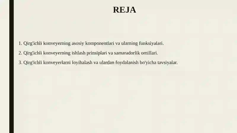 Qirg'ichlikonveyerishlashivatuzilishinio'rganish 2